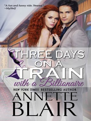 cover image of Three Days on a Train with a Billionaire